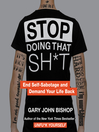 Cover image for Stop Doing That Sh*t